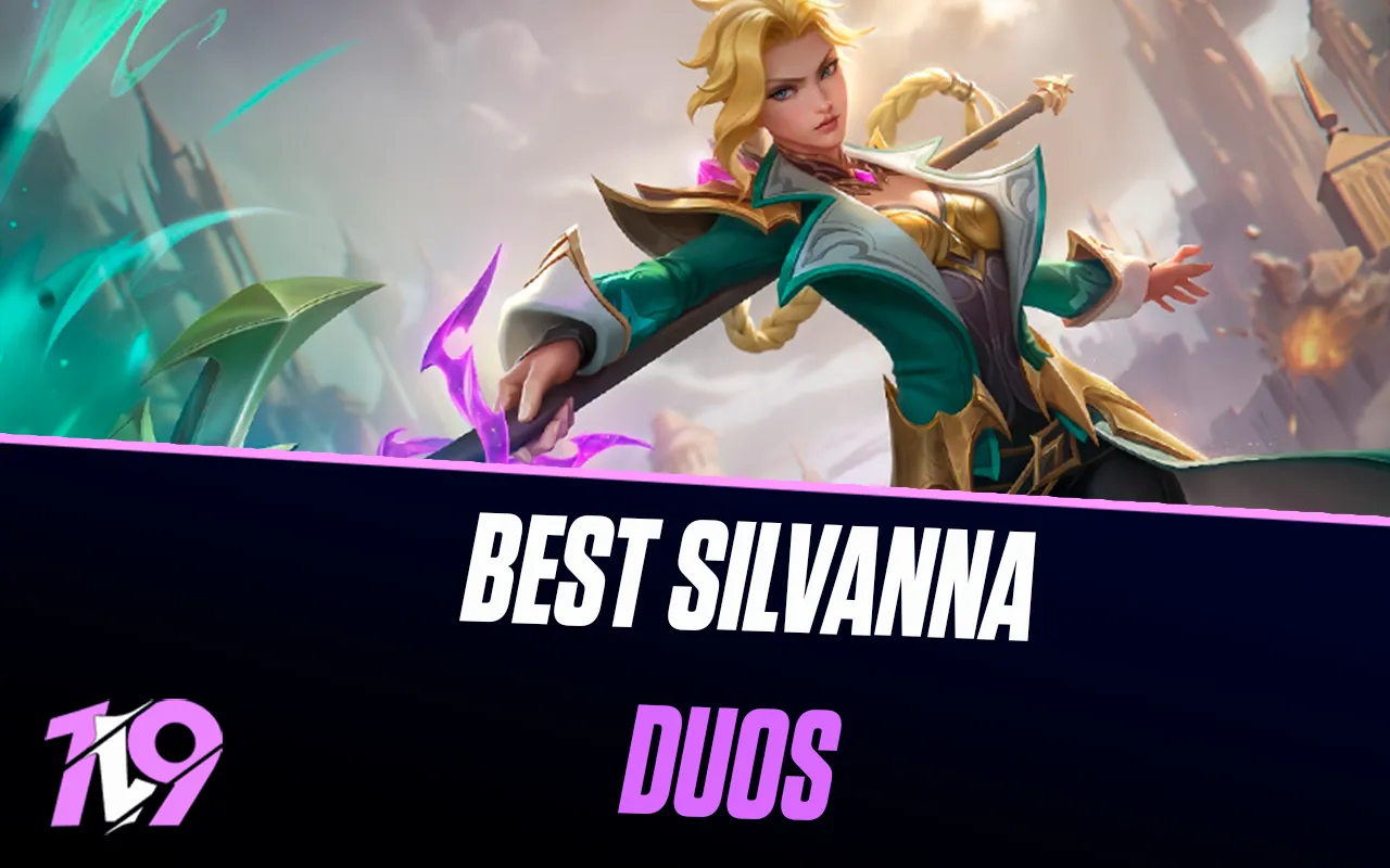 12 Best Heroes To Duo With Silvanna In Mobile Legends